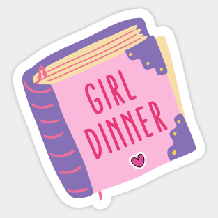 Girl Dinner Sticker